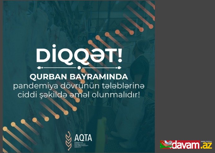 Qurban bayramında pandemiya dövrünün tələblərinə ciddi şəkildə əməl olunmalıdır